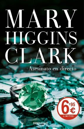 ASESINATO EN DIRECTO | 9788466332774 | HIGGINS CLARK, MARY | Llibreria L'Illa - Llibreria Online de Mollet - Comprar llibres online