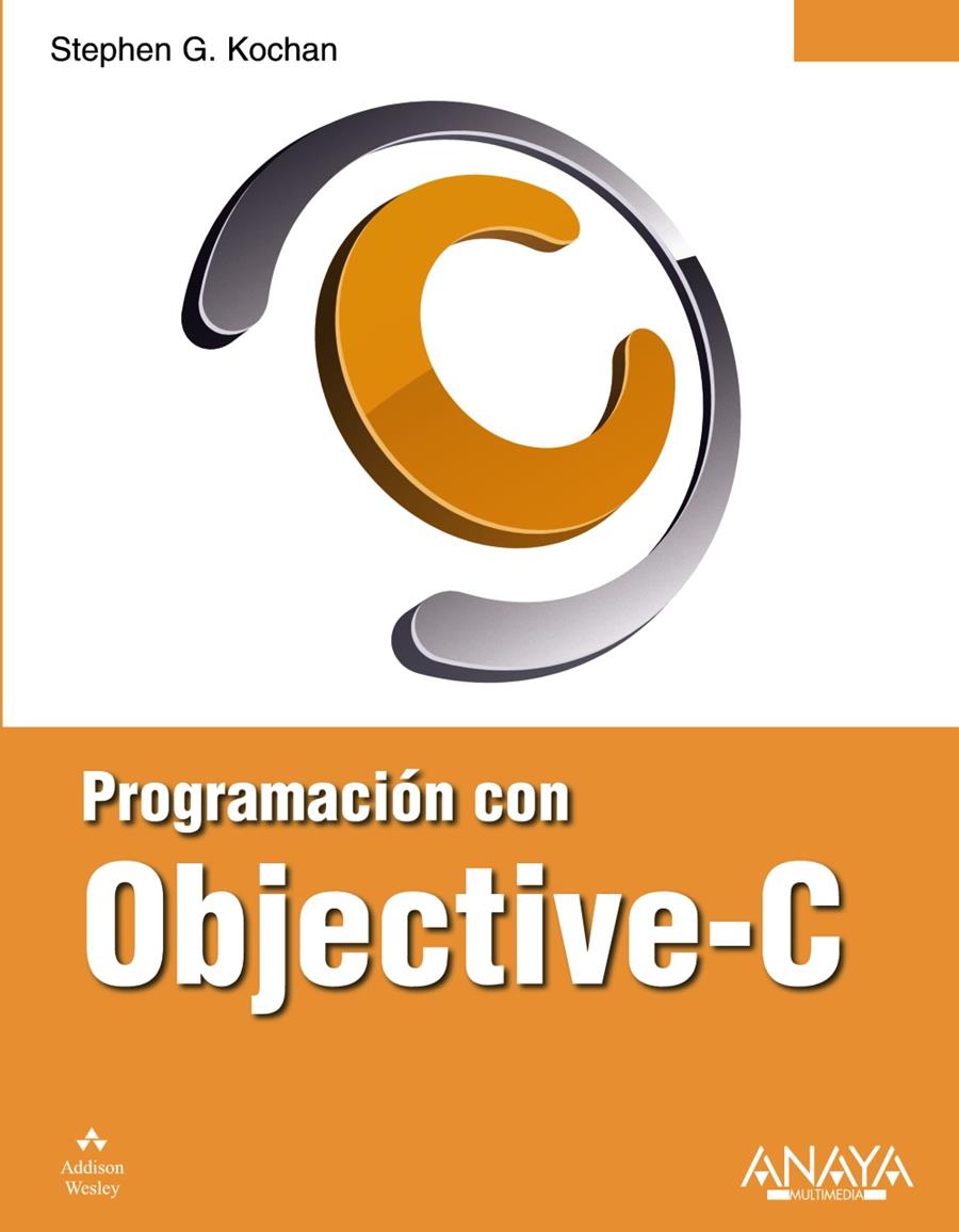 PROGRAMACION CON OBJECTIVE-C | 9788441530393 | KOCHAN, STEPHEN G. | Llibreria L'Illa - Llibreria Online de Mollet - Comprar llibres online