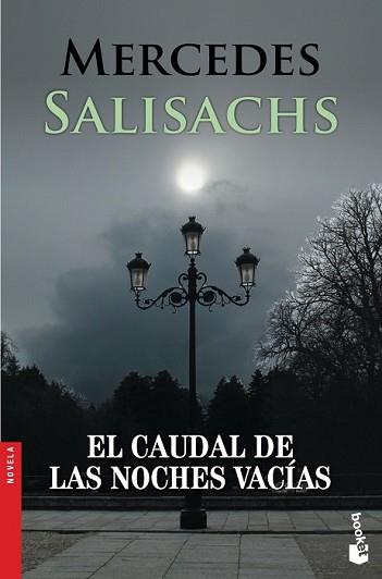 CAUDAL DE LAS NOCHES VACÍAS, EL | 9788427041066 | SALISACHS, MERCEDES | Llibreria L'Illa - Llibreria Online de Mollet - Comprar llibres online