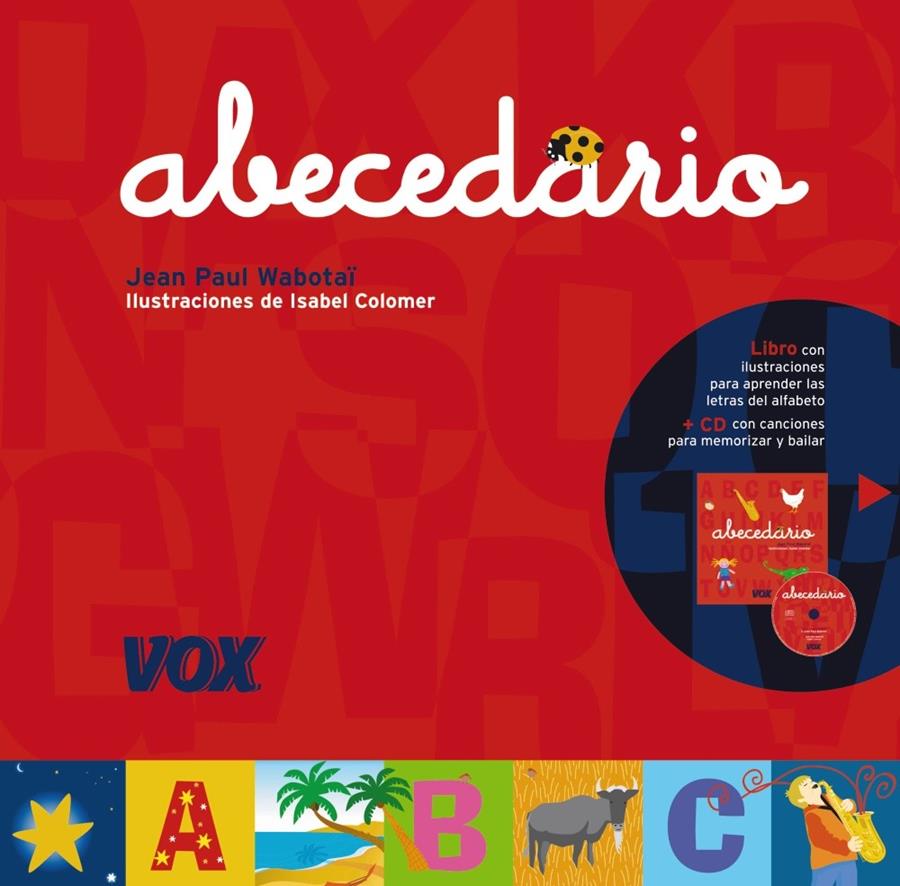 ABECEDARIO | 9788471538703 | WABOTAI, JEAN PAUL | Llibreria L'Illa - Llibreria Online de Mollet - Comprar llibres online