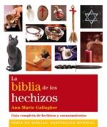 BIBLIA DE LOS HECHIZOS, LA | 9788484453673 | GALLAGHER, ANN-MARIE | Llibreria L'Illa - Llibreria Online de Mollet - Comprar llibres online