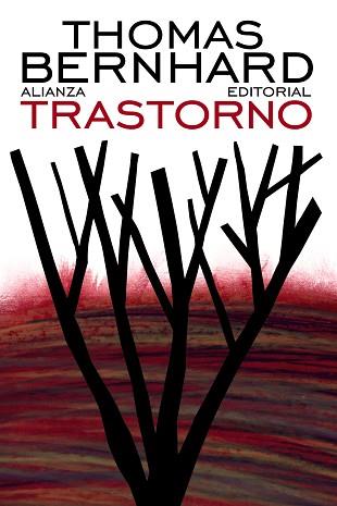 TRASTORNO | 9788420609317 | BERNHARD, THOMAS | Llibreria L'Illa - Llibreria Online de Mollet - Comprar llibres online