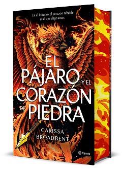 PÁJARO Y EL CORAZÓN DE PIEDRA (EDICIÓN DELUXE), EL | 9788408314288 | BROADBENT, CARISSA | Llibreria L'Illa - Llibreria Online de Mollet - Comprar llibres online