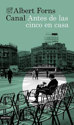 ANTES DE LAS CINCO EN CASA | 9788423358014 | FORNS CANAL, ALBERT | Llibreria L'Illa - Llibreria Online de Mollet - Comprar llibres online