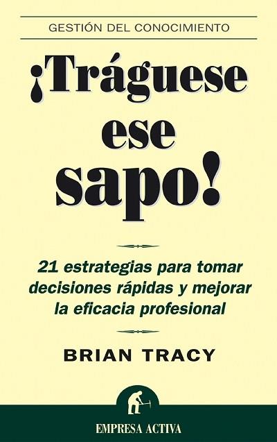 TRAGUESE ESE SAPO | 9788495787347 | TRACY, BRIAN
