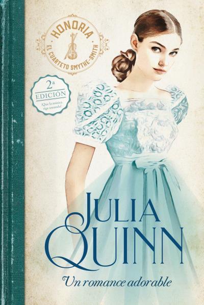 ROMANCE ADORABLE (SMYTHE-SMITH 1) | 9788417421236 | QUINN, JULIA