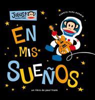 EN MIS SUEÑOS | 9788424637286 | FRANK, PAUL | Llibreria L'Illa - Llibreria Online de Mollet - Comprar llibres online