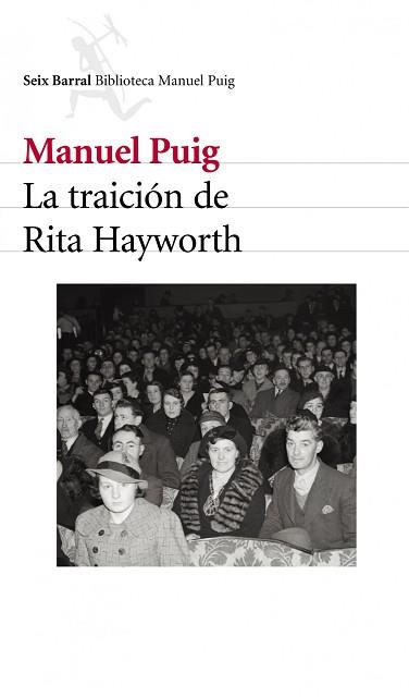 TRAICION DE RITA HAYWORTH, LA | 9788432211737 | PUIG, MANUEL
