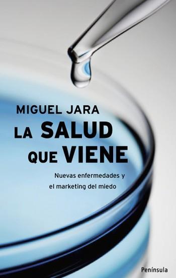 SALUD QUE VIENE, LA | 9788483078693 | GONZALEZ JARA, MIGUEL | Llibreria L'Illa - Llibreria Online de Mollet - Comprar llibres online