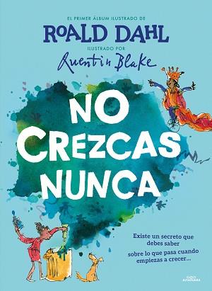 NO CREZCAS NUNCA | 9788420459233 | DAHL, ROALD | Llibreria L'Illa - Llibreria Online de Mollet - Comprar llibres online
