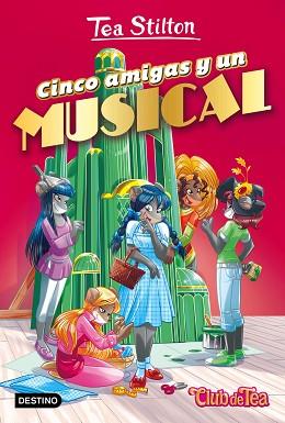 CINCO AMIGAS Y UN MUSICAL | 9788408170075 | TEA STILTON