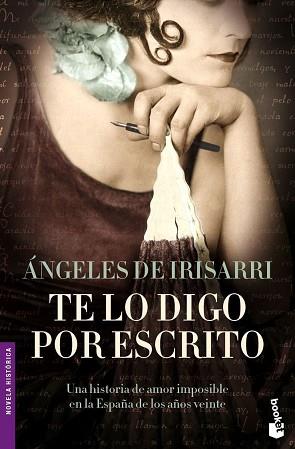 TE LO DIGO POR ESCRITO (NF) | 9788427033993 | IRISARRI, ANGELES DE | Llibreria L'Illa - Llibreria Online de Mollet - Comprar llibres online