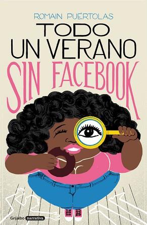 TODO UN VERANO SIN FACEBOOK | 9788425356391 | PUÉRTOLAS, ROMAIN