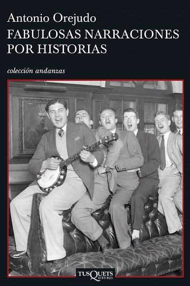 FABULOSAS NARRACIONES POR HISTORIAS | 9788483830116 | OREJUDO, ANTONIO | Llibreria L'Illa - Llibreria Online de Mollet - Comprar llibres online