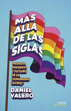 MÁS ALLÁ DE LAS SIGLAS | 9788449345265 | VALERO, DANIEL