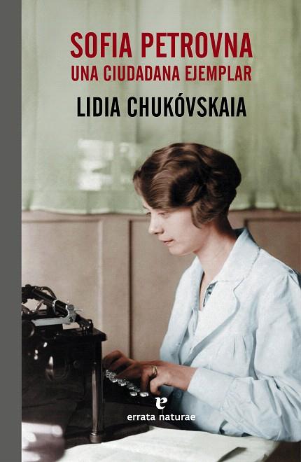 SOFIA PETROVNA | 9788415217787 | CHUKÓVSKAIA, LIDIA | Llibreria L'Illa - Llibreria Online de Mollet - Comprar llibres online