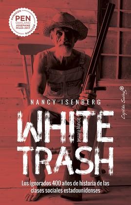 WHITE TRASH  | 9788412232479 | ISENBERG, NANCY | Llibreria L'Illa - Llibreria Online de Mollet - Comprar llibres online