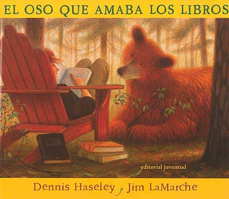 OSO QUE AMABA LOS LIBROS, EL | 9788426133953 | HASELEY, D/ LAMARCHE, J (IL) | Llibreria L'Illa - Llibreria Online de Mollet - Comprar llibres online