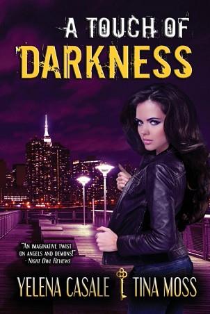 A TOUCH OF DARKNESS | 9780986251603 | MOSS, TINA / CASALE, YELENA | Llibreria L'Illa - Llibreria Online de Mollet - Comprar llibres online