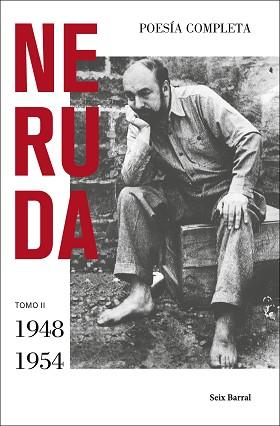 POESÍA COMPLETA. TOMO II (1948 - 1954) | 9788432239403 | NERUDA, PABLO | Llibreria L'Illa - Llibreria Online de Mollet - Comprar llibres online