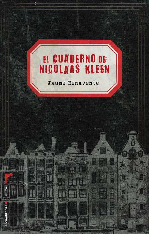 CUADERNO DE NICOLAAS KLEEN, EL | 9788499181394 | BENAVENTE, JAUME