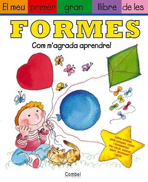 MEU PRIMER GRAN LLIBRE DE LES FORMES, EL | 9788478649327 | Llibreria L'Illa - Llibreria Online de Mollet - Comprar llibres online