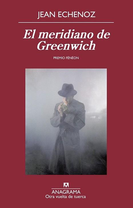 MERIDIANO DE GREENWICH, EL | 9788433976277 | ECHENOZ, JEAN | Llibreria L'Illa - Llibreria Online de Mollet - Comprar llibres online