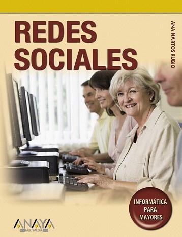 REDES SOCIALES | 9788441527249 | MARTOS RUBIO, ANA | Llibreria L'Illa - Llibreria Online de Mollet - Comprar llibres online