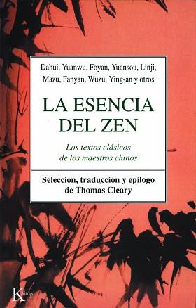 ESENCIA DEL ZEN, LA | 9788472452329 | CLEARY, THOMAS | Llibreria L'Illa - Llibreria Online de Mollet - Comprar llibres online
