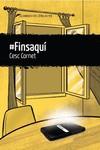 #FINSAQUÍ | 9788412439229 | CORNET, CESC | Llibreria L'Illa - Llibreria Online de Mollet - Comprar llibres online