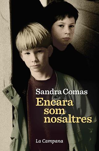 ENCARA SOM NOSALTRES | 9788416863686 | COMAS, SANDRA | Llibreria L'Illa - Llibreria Online de Mollet - Comprar llibres online