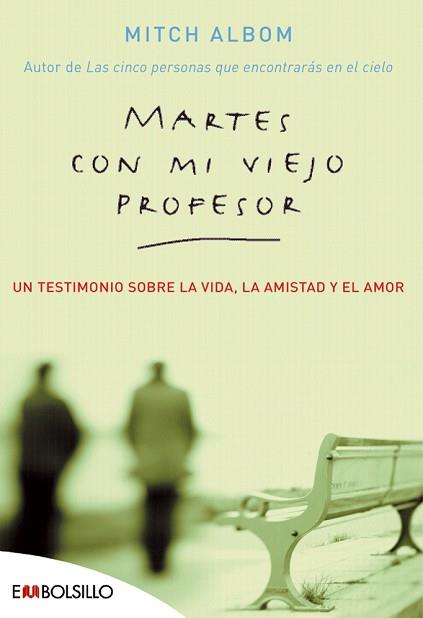 MARTES CON MI VIEJO PROFESOR | 9788496231627 | ALBOM, MITCH | Llibreria L'Illa - Llibreria Online de Mollet - Comprar llibres online