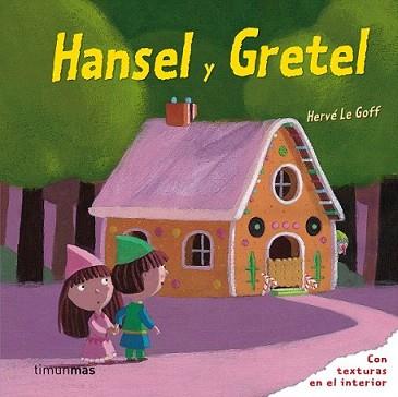 HANSEL Y GRETEL | 9788408088486 | ÉDITIONS MILAN | Llibreria L'Illa - Llibreria Online de Mollet - Comprar llibres online