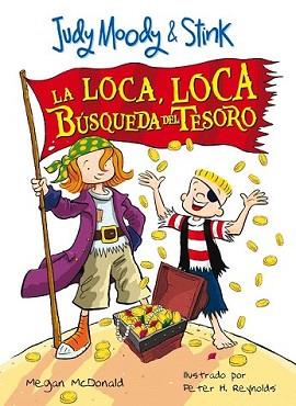 LOCA LOCA BUSQUEDA DEL TESORO, LA | 9788420474670 | MCDONALD, MEGAN | Llibreria L'Illa - Llibreria Online de Mollet - Comprar llibres online