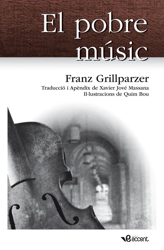 POBRE MUSIC, EL | 9788493681999 | GRILLPARZER, FRANZ | Llibreria L'Illa - Llibreria Online de Mollet - Comprar llibres online