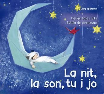 NIT LA SON TU I JO, LA | 9788491452638 | SALA I VILA, CARLES | Llibreria L'Illa - Llibreria Online de Mollet - Comprar llibres online