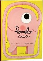 POMELO CRECE | 9788492750429 | URBERUAGA, EMILIO