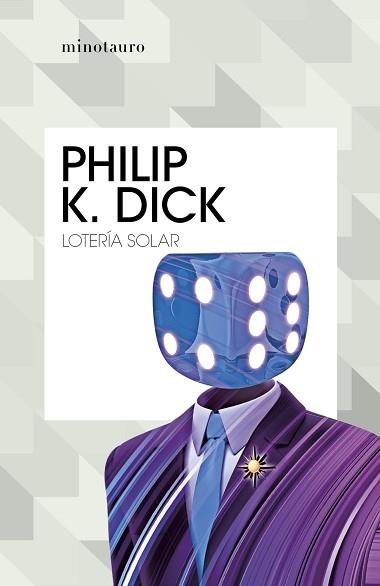 LOTERÍA SOLAR | 9788445007303 | DICK, PHILIP K. | Llibreria L'Illa - Llibreria Online de Mollet - Comprar llibres online