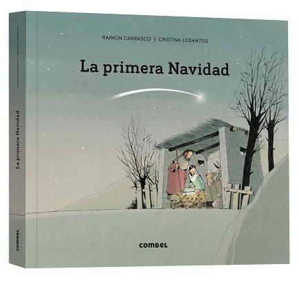 PRIMERA NAVIDAD, LA | 9788411580373 | CARRASCO NUALART, RAIMON | Llibreria L'Illa - Llibreria Online de Mollet - Comprar llibres online