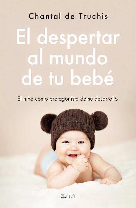 DESPERTAR AL MUNDO DE TU BEBE, EL | 9788408251798 | TRUCHIS, CHANTAL DE