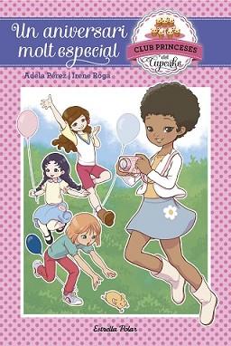 ANIVERSARI MOLT ESPECIAL, UN | 9788416520114 | PÉREZ LLADÓ, ADELA | Llibreria L'Illa - Llibreria Online de Mollet - Comprar llibres online