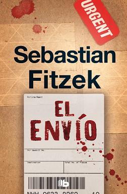 ENVÍO, EL | 9788490707289 | FITZEK, SEBASTIAN | Llibreria L'Illa - Llibreria Online de Mollet - Comprar llibres online