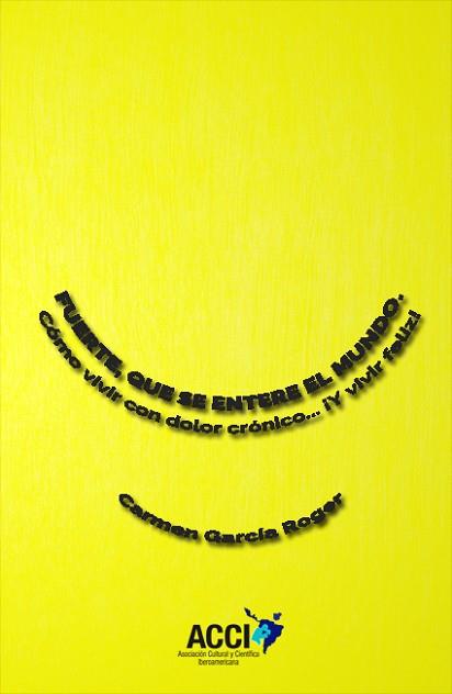 FUERTE, QUE SE ENTERE EL MUNDO EL MUNDO | 9788417519278 | GARCÍA ROGER, CARMEN | Llibreria L'Illa - Llibreria Online de Mollet - Comprar llibres online