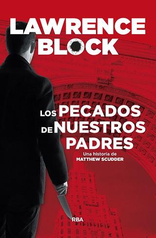 PECADOS DE NUESTROS PADRES, LOS | 9788491871637 | BLOCK , LAWRENCE | Llibreria L'Illa - Llibreria Online de Mollet - Comprar llibres online