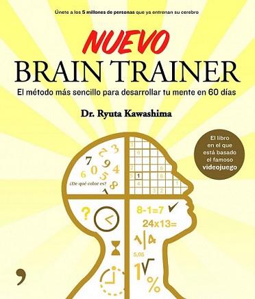 NUEVO BRAIN TRAINER | 9788499980515 | KAWASHIMA, RYUTA | Llibreria L'Illa - Llibreria Online de Mollet - Comprar llibres online