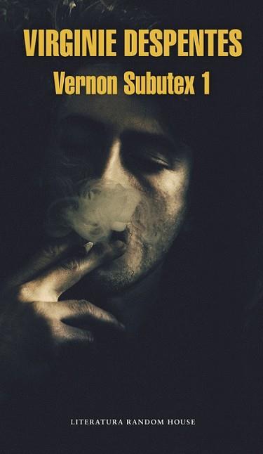 VERNON SUBUTEX VOL. I | 9788439731436 | DESPENTES, VIRGINIE | Llibreria L'Illa - Llibreria Online de Mollet - Comprar llibres online