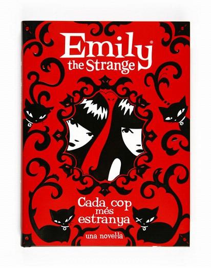 EMILY THE STRANGE CADA COP MES ESTRANYA | 9788466126489 | GRUNER, JESSICA/REGER, ROB | Llibreria L'Illa - Llibreria Online de Mollet - Comprar llibres online