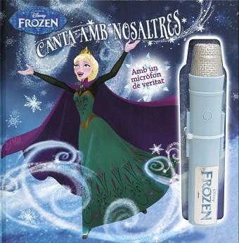 FROZEN. CANTA AMB NOSALTRES | 9788491370895 | DISNEY | Llibreria L'Illa - Llibreria Online de Mollet - Comprar llibres online