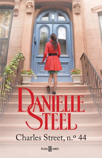 CHARLES STREET 44 | 9788401343858 | STEEL, DANIELLE | Llibreria L'Illa - Llibreria Online de Mollet - Comprar llibres online