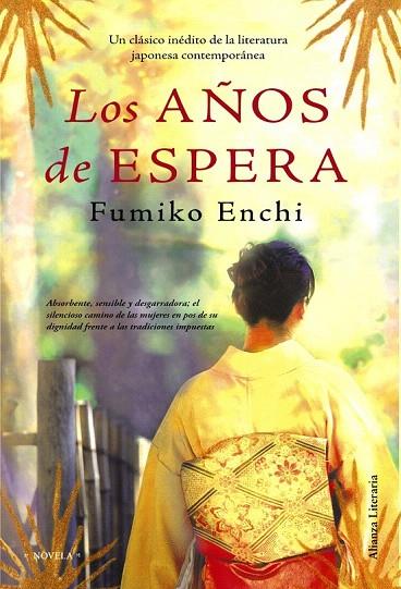 AÑOS DE ESPERA, LOS | 9788420663722 | ENCHI, FUMIKO | Llibreria L'Illa - Llibreria Online de Mollet - Comprar llibres online
